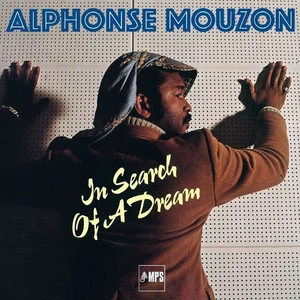 ALPHONSE MOUZON - IN SEARCH OF A DREAM 180G VINYL LP REMASTERED (NEW) - Picture 1 of 1