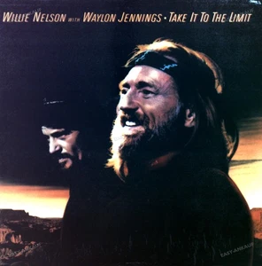 Willie Nelson With Waylon Jennings - Take It To The Limit LP (VG/VG) . - Picture 1 of 1
