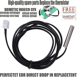 Spare Replacement Thermistor DOMETIC WAECO CFX 28 35 40 50 65 65D 75DZ 95DZ - Picture 1 of 5