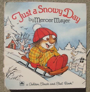 Just a Snowy Day by Mercer Mayer 1998, Trade Paperback Golden Touch and Feel G+ - Bild 1 von 6