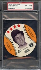 * 1977 ZIP'Z DISCS STEVE BRAUN PSA NM-MT 8 BB