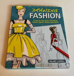 Drawing Fashion, By Hilary Lovell- Hardcover - Bild 1 von 10