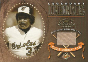 2001 Donruss Classics Legendary Lumberjacks Eddie Murray Bat Card LL22