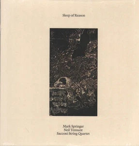 SRV563 Mark Springer/Neil Tennant/Sacconi String Quartet Sleep of Reason double - Picture 1 of 2