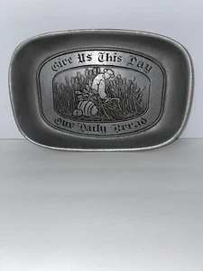 Give Us This Day Our Daily Bread Vintage Pewter Plate Tray Wilton Columbia - Picture 1 of 7