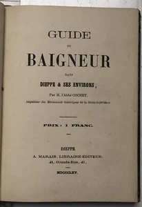 gebunden 1865 Abbé Cochet: Badeführer in Dieppe & Umgebung - Bild 1 von 4