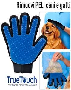 True touch Cardatore per pelo cani Guanti pulizia cane Guanti pulizia peli gatto - Foto 1 di 4