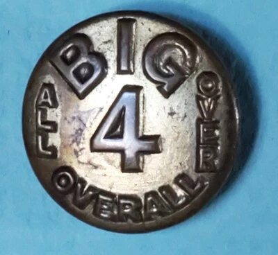 Bb BIG 4 ALL OVERALL Antique Wobble Shank Overall BUTTON 13/16" - Image 1 of 2