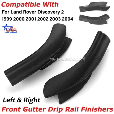 For 1999-2004 Land Rover Front Gutter Drip Rail Finishers Left+Right Discovery 2 Foto 1 de 4