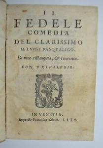 IL FEDELE – ediz. 1579 – Commedia – Pasqualigo - Foto 1 di 9
