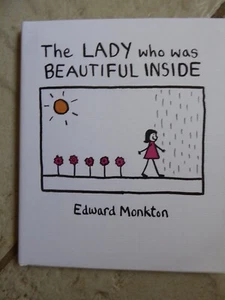 HC-Buch 2007: Die Dame, die innen schön war von Edward Monkton Jugendkind - Bild 1 von 2