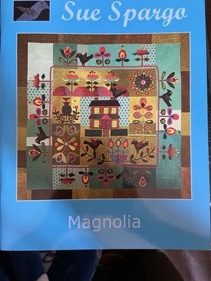 Sue Spargo Magnolia Wool Art Quilt Book Pattern. OOP 2009 Rare - Image 1 of 3