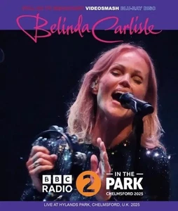 BELINDA CARLISLE / RADIO 2 EN EL PARQUE 2025 (1Blu-ray) - Imagen 1 de 2