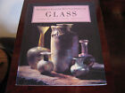 Sotheby's Concise Encyclopedia of Glass Edited by David Battie & Simon Cottle