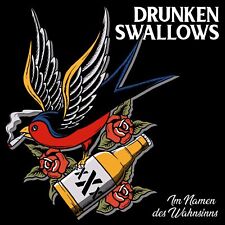 Drunken Swallows Im Namen des Wahnsinns (CD) (UK IMPORT)