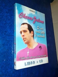 CHECCO ZALONE SE NON AVREI FATTO IL CANTANDE KOWALSKI - Foto 1 di 1