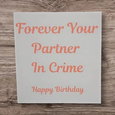 5x5 Inches Partner In Crime Blank Inside Greeting Card Friend HM  - Image 1 of 2
