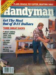 1984 The Family Handyman Magazine: 3 Great Shops/Cradle, Toy Copter, Draft Table - Picture 1 of 1