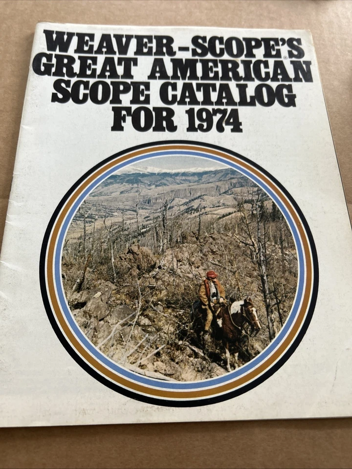 1974 WEAVER RIFLESCOPE  CATALOG, GREAT AMERICAN SCOPE CATALOG - Image 1 of 3