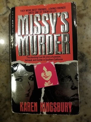 Karen Kingsbury Missy's Murder Book 1991 True Life Missy Avila Dell 20771-1  - Image 1 of 4