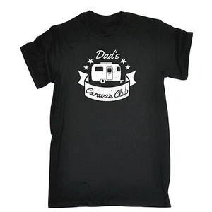 Dads Caravan Club T-SHIRT Motor Home Mobile Father Daddy Camping birthday funny - Picture 1 of 9