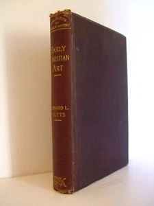 1893 History of Early Christian Art by Edward Cutts. SPCK. - Picture 1 of 13