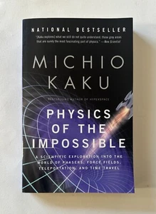 Physics of the Impossible: A Scientific Exploration : Michio Kaku 2009 Paperback - Imagen 1 de 2