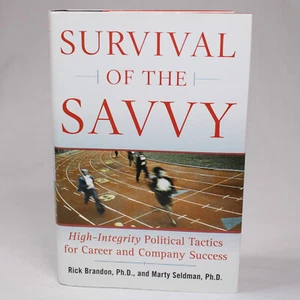 SIGNED Rick Brandon SURVIVAL OF THE SAVVY HIGH-INTEGRITY POLITICAL Hardback 2004 - Picture 1 of 13