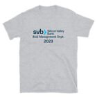 SVB Silicon Valley Bank Risk Management T-Shirt
