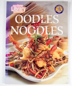 Cole's Home Library Cookbooks: Oodles of Noodles 1999 Trade Paperback - Picture 1 of 7