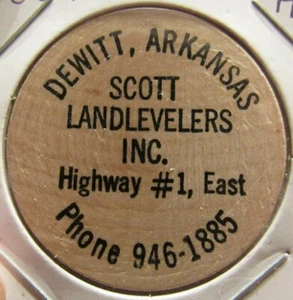 Níquel de madera vintage Scott Landlevelers Inc. DeWitt, AR - ficha Arkansas #2 - Imagen 1 de 2