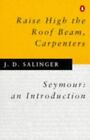 Heben Sie den Dachbalken hoch, Zimmerleute: Seymour, eine Produktion. von J.D. Salinger