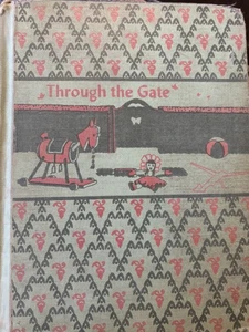 1945 Through the Gate: A Basic Reading Program by Nila Banton Smith HC - Bild 1 von 1