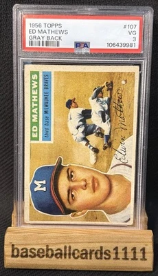 Topps Baseball 1956 #107 - Ed Mathews - PSA 3 - espalda gris B7 Foto 1 de 2