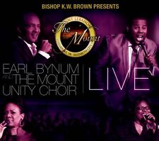 EARL BYNUM AND THE MOUNT UNITY CHOIR BISHOP K.W. BROWN PRESENTS EARL BYNUM AND T
