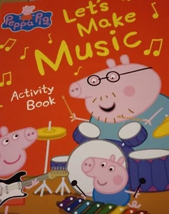KLEINE KINDER PEPPA SCHWEIN AKTIVITÄTSBUCH: LASS UNS MUSIK MACHEN - AKTIVITÄTSBUCH - Bild 1 von 3