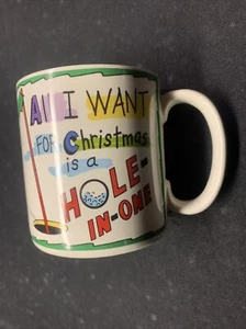 RUSS BERRIE GOLF Coffee CUP MUG ALL I WANT FOR CHRISTMAS IS A HOLE IN ONE - Picture 1 of 5