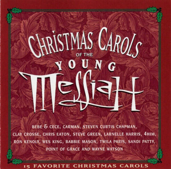 CD Bebe & Cece, Carman, Babbie Mason a.o. Christmas Carols Of The Young Messiah - Bild 1 von 1