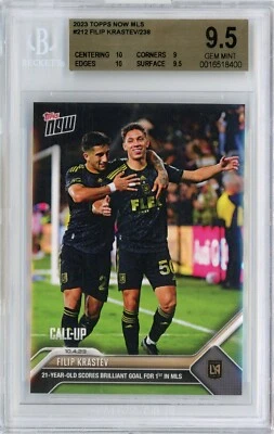 2023 TOPPS NOW MLS #212 - FILIP KRASTEV CALL-UP RC! - BGS 9.5 w/ 2 10s! - PR 238 - Image 1 of 2