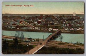 Centre Street Bridge Calgary Alta Postcard - Picture 1 of 2