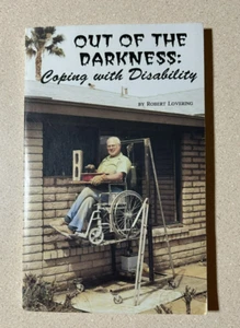 Out of the darkness coping with disability Robert Lovering Roseville MN - Imagen 1 de 3