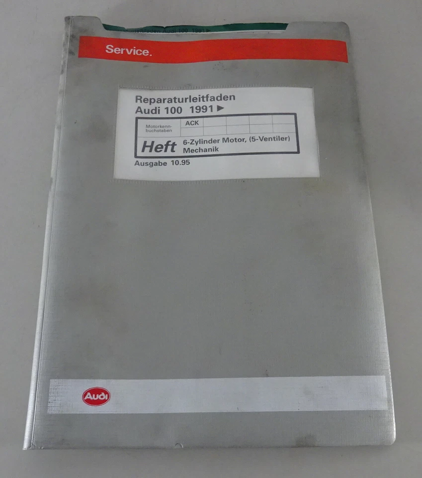 Manual De Taller Audi A6 C4 Desde 1991 Motor De 6 Cilindros ACK Estado 10/1995 - Imagen 1 de 1