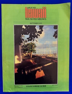 Vintage September 1973 Around Hawaii with Aloha Airlines Guide Lahaina Maui - Picture 1 of 7