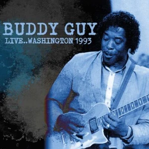 Audio Cd Buddy Guy - Live... Washington 1993 - Foto 1 di 1