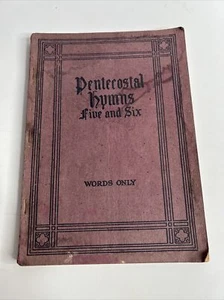 Antique 1911 Pentecostal Hymns Five and Six Words Only Paperback - Picture 1 of 12