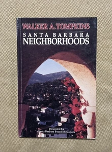 SELTENE Santa Barbara Nachbarschaften von Walker A. Tompkins 1989 - Bild 1 von 13