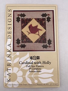 KATRINKA DESIGNS Cardinal with Holly Quilt Pattern by Kathy Boudreau 1991 - Picture 1 of 2