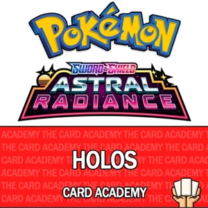 Pokemon SWSH Astral Radiance Holo Singles - Choose your own! - Foto 1 di 21