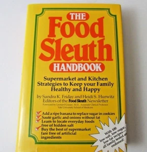 The Food Sleuth Handbook by Sandra K. Friday and Heidi S. Hurwitz Hardcover - Picture 1 of 2