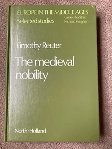 Mediaeval Nobility: Ruling Classes of France and Germany by Timothy Reuter - Picture 1 of 6